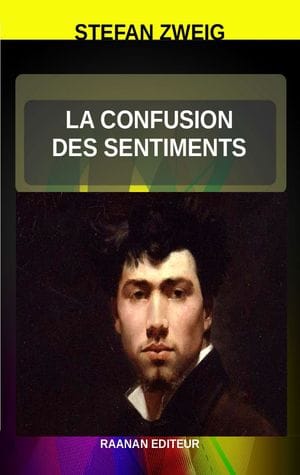 Télécharger eBook-La Confusion des sentiments-Stefan Zweig Un universitaire se remémore un professeur qui l'a conduit sur les voies de la vie de l'esprit