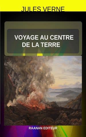 Télécharger eBook-Voyage au centre de la Terre-Jules Verne. Roman de Science fiction-Un savant, son neveu et leur guide voyagent vers le centre de la Terre.