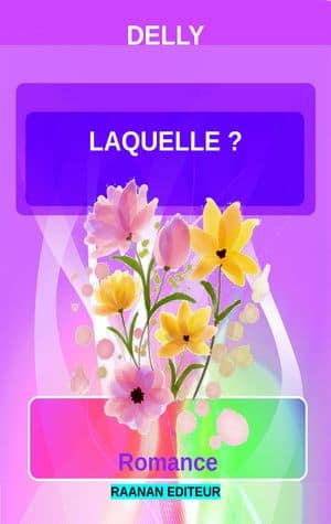 Télécharger eBook Laquelle ?-Delly-Roman d'amour, Littérature sentimentale